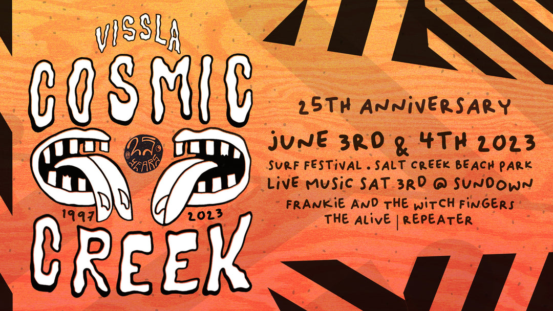 25th Annual Vissla Cosmic Creek