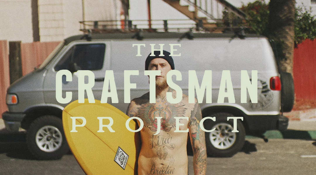Stoked On | The Craftsman Project