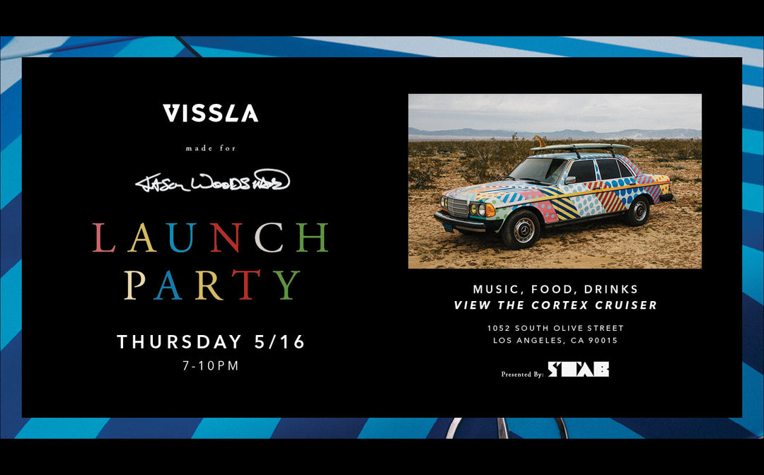 Vissla Made for Jason Woodside collection launch party - surf art collaboration event