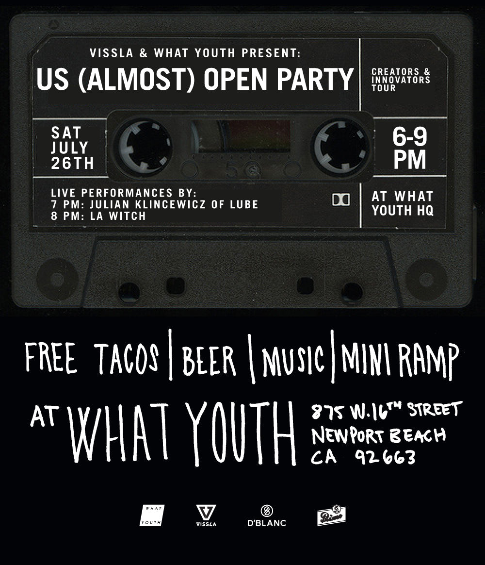 Vissla What Youth US Almost Open Party - surf culture event and community celebration