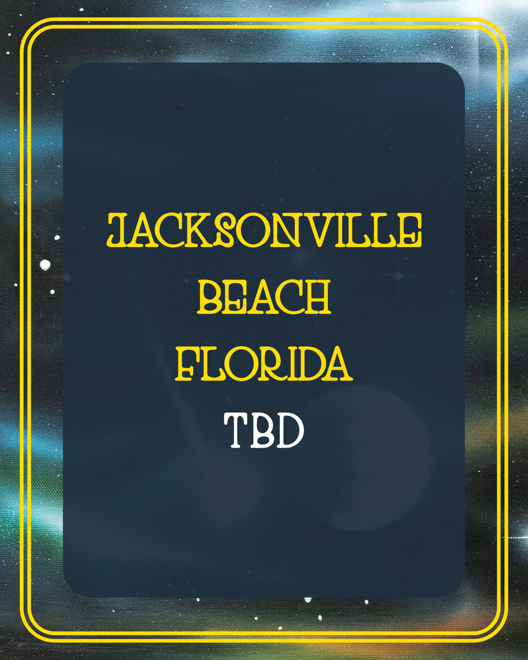 Cosmic Shores - Jacksonville Beach Florida